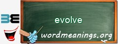 WordMeaning blackboard for evolve